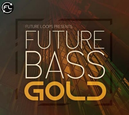 Future Loops Future Bass Gold WAV MiDi